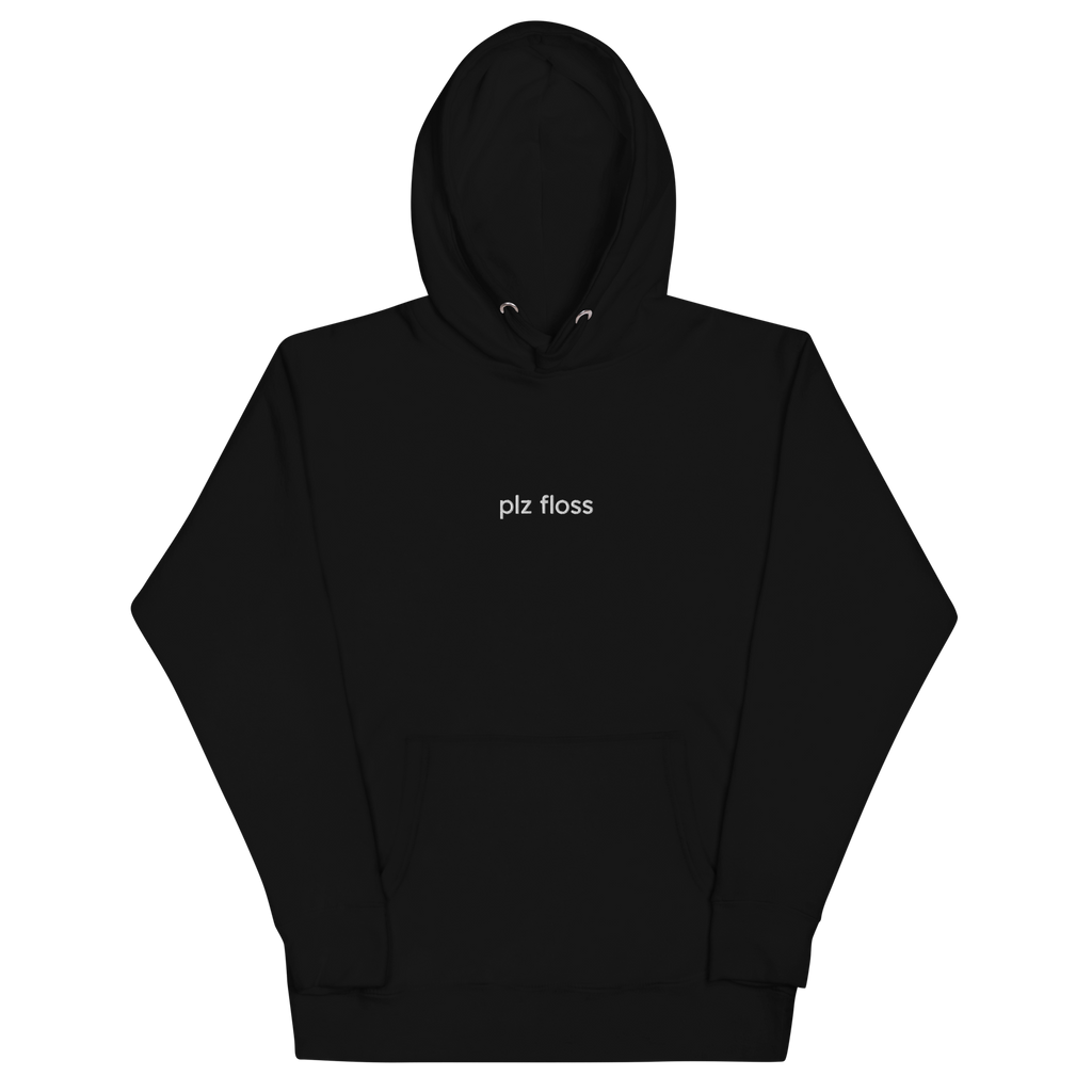 plz floss Hoodie